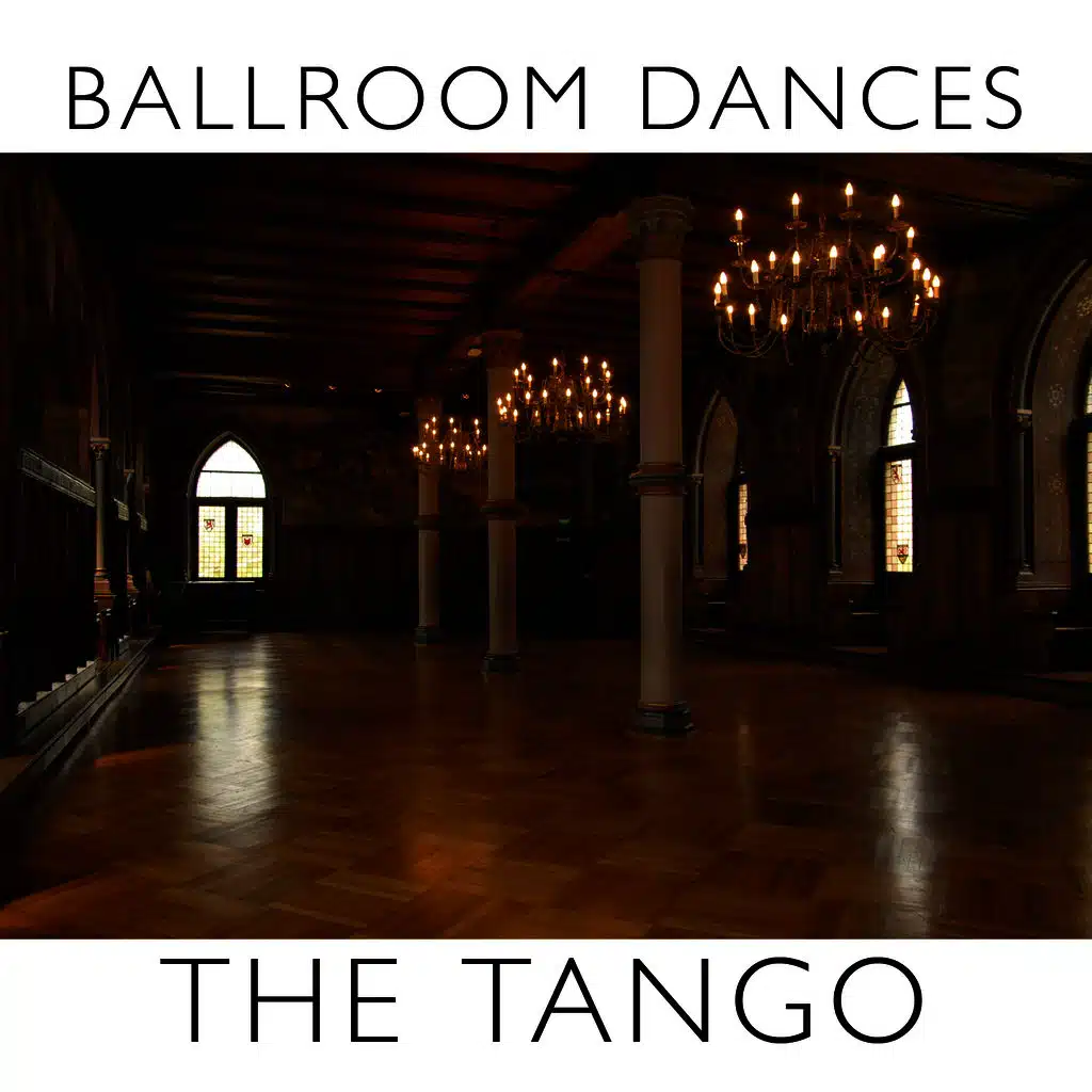 Ballroom Dances: The Tango