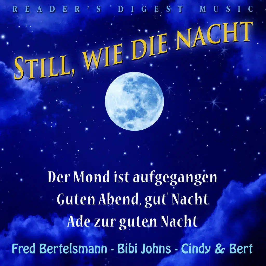Still, wie die Nacht