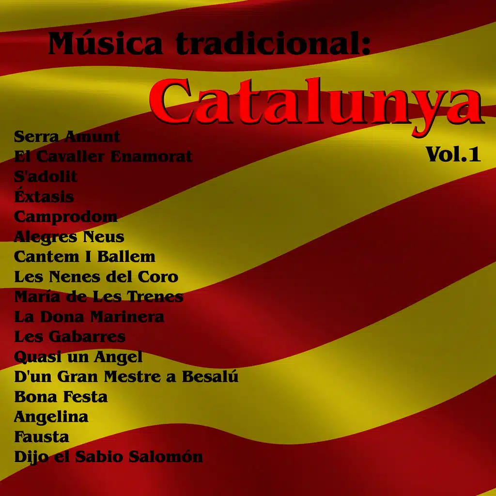 Música Tradicional: Catalunya Vol. 1