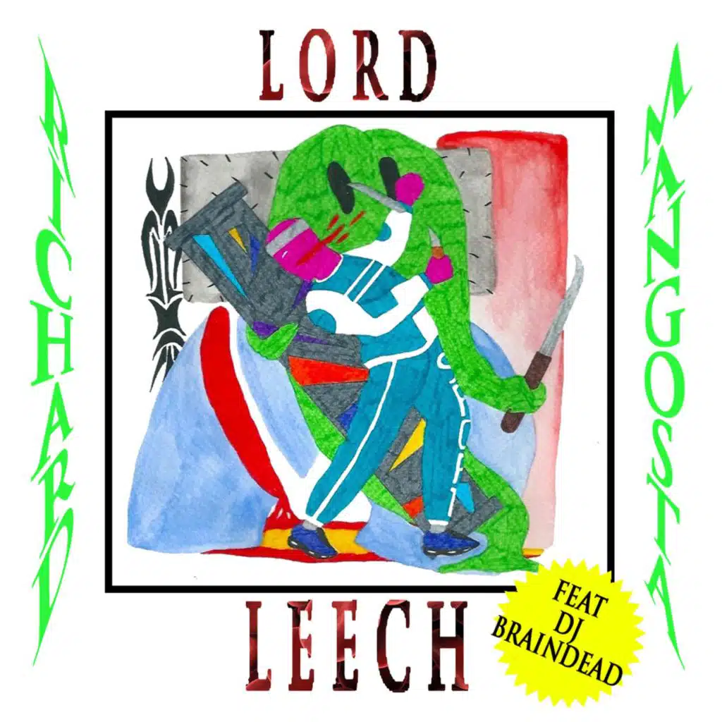 Lord Leech (feat. Dj Braindead)