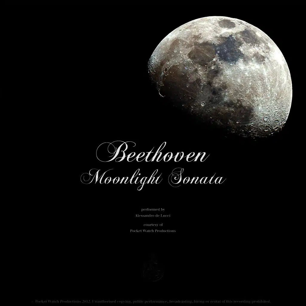 Piano Sonata No. 14 in C sharp minor, Op 27, No. 2. Adagio Sostenuto "Moonlight Sonata"