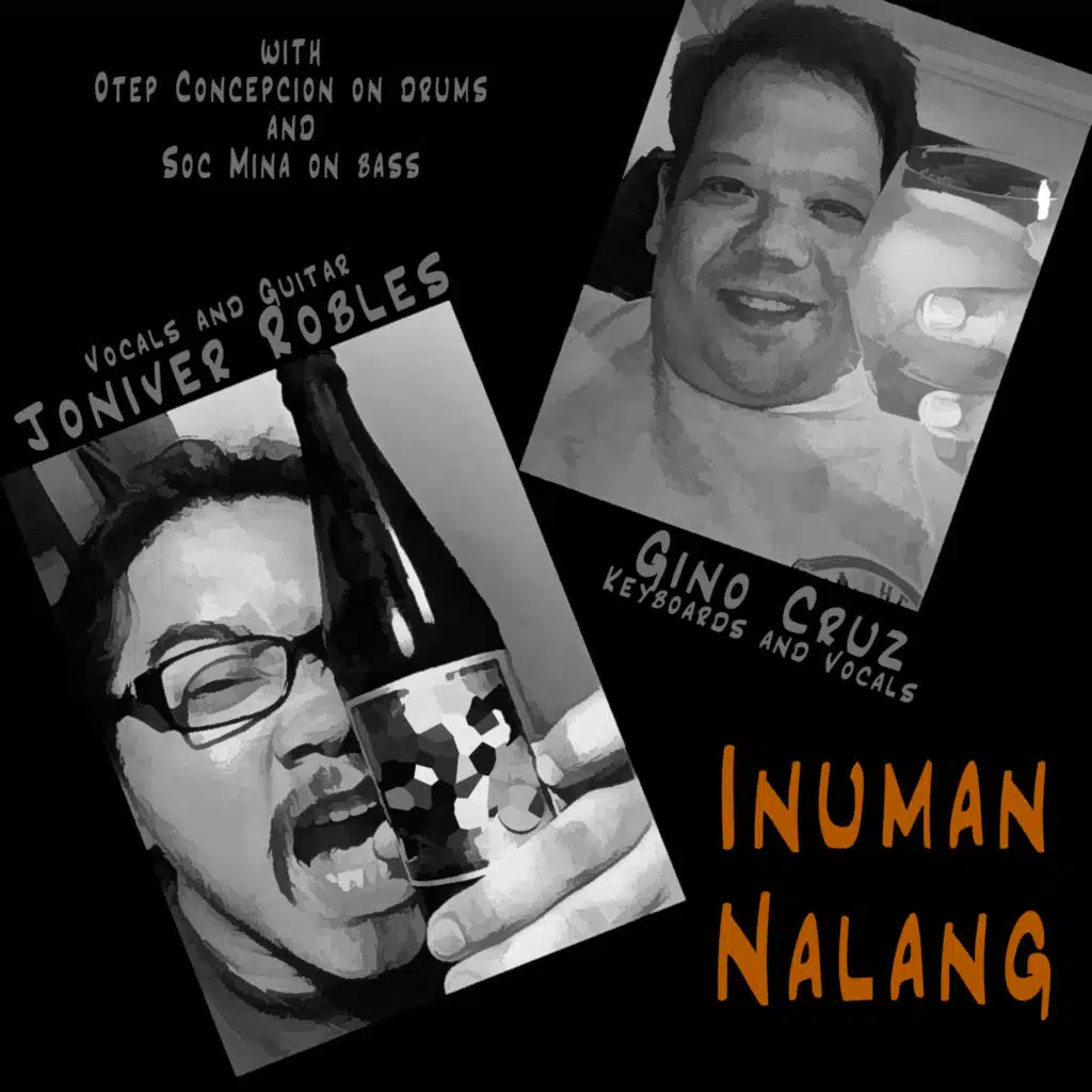 Inuman Nalang (feat. Joniver Robles)