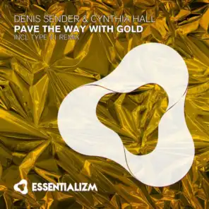 Pave The Way With Gold (Uplifting Dub)