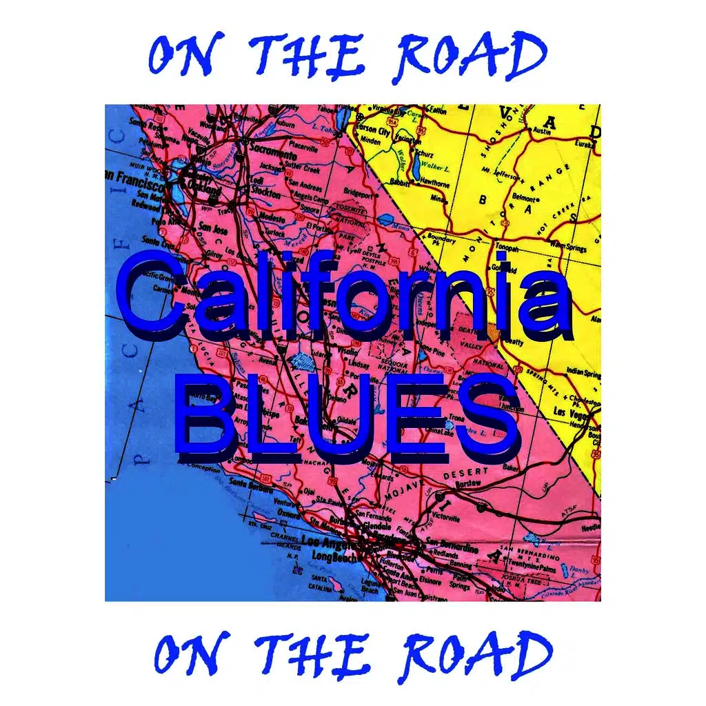 On the Road to California: The Blues