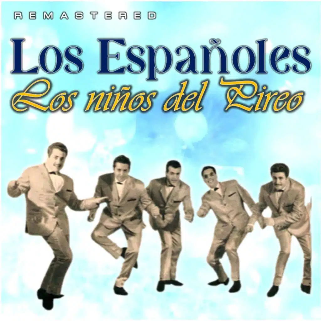 Los niños del Pireo (Remastered)