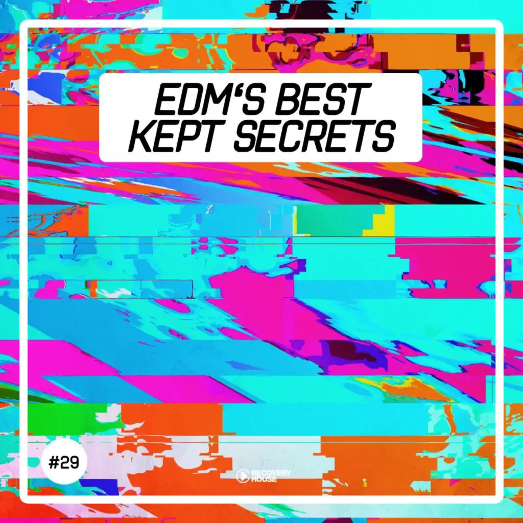 EDM's Best Kept Secrets, Vol. 29