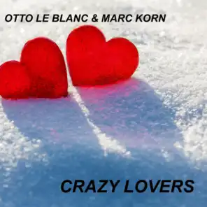 Otto le Blanc & Marc Korn