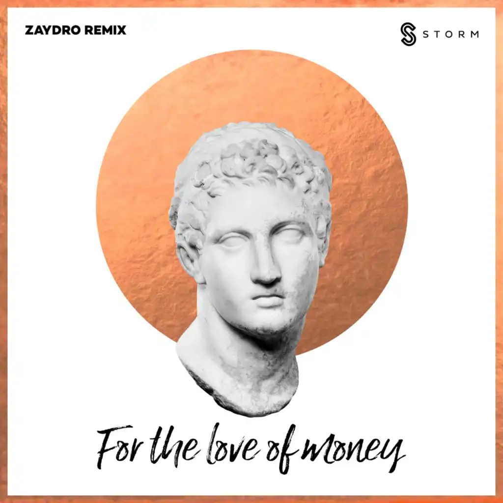 For the Love of Money (Zaydro Remix)