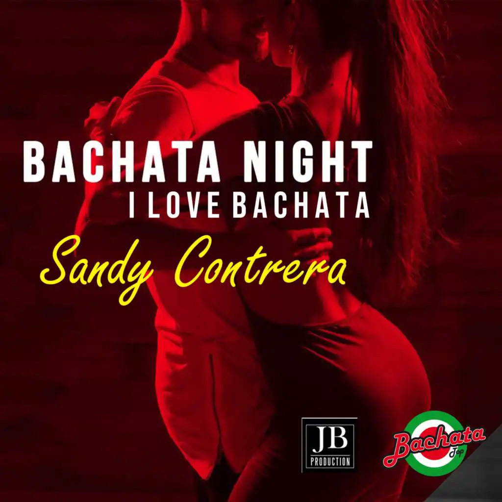 Bachata Night (I Love Bachata)