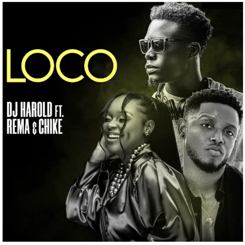 LOCO (feat. CHIKE & DJ HAROLD)