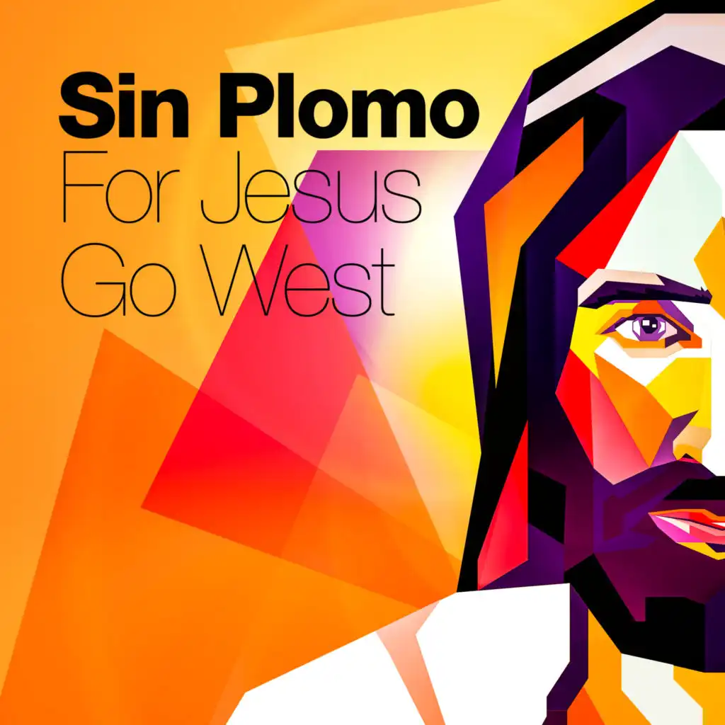 For Jesus / Go West