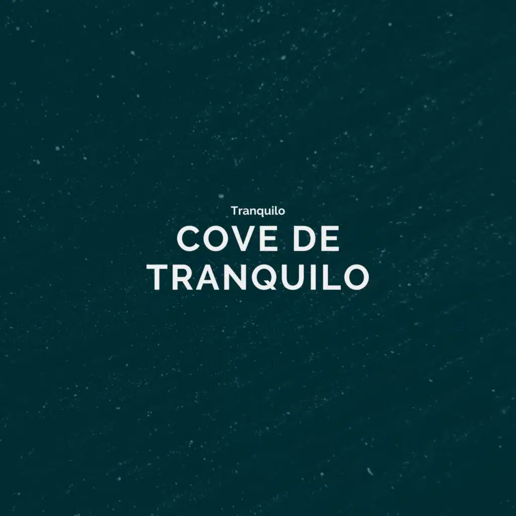 Tranquilo
