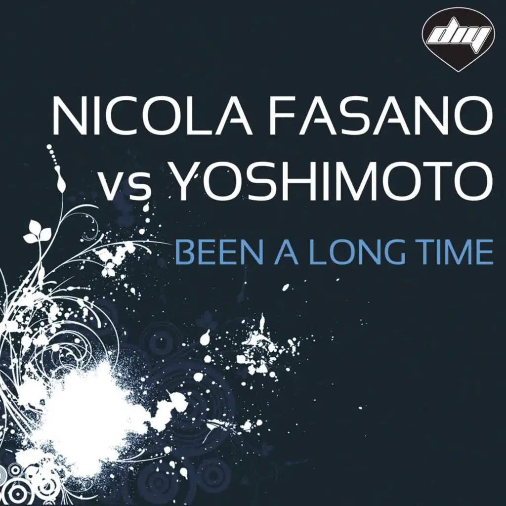Been a Long Time (Nicola Fasano Mix)