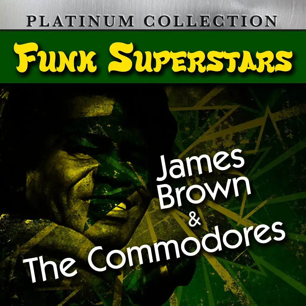 Funk Superstars: James Brown & The Commodores