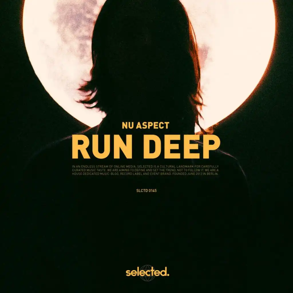 Run Deep (Extended)
