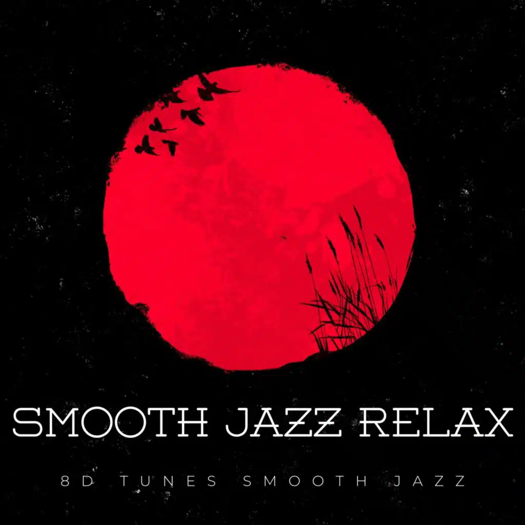 Smooth Jazz Relax