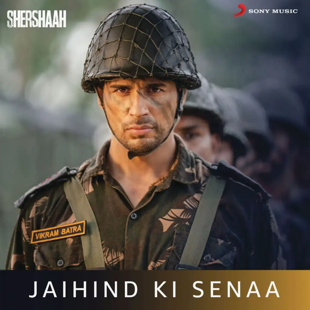 JaiHind Ki Senaa (From "Shershaah")