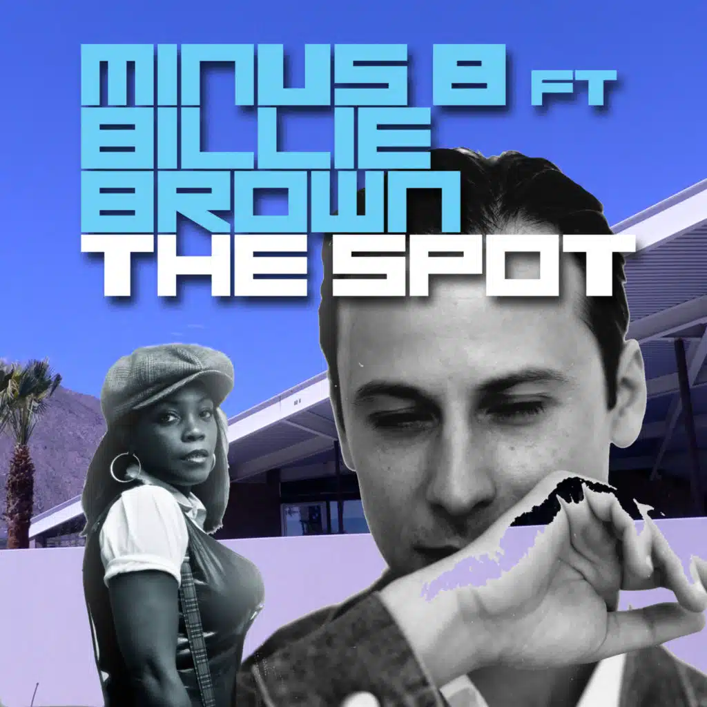 The Spot (feat. Billie Brown)