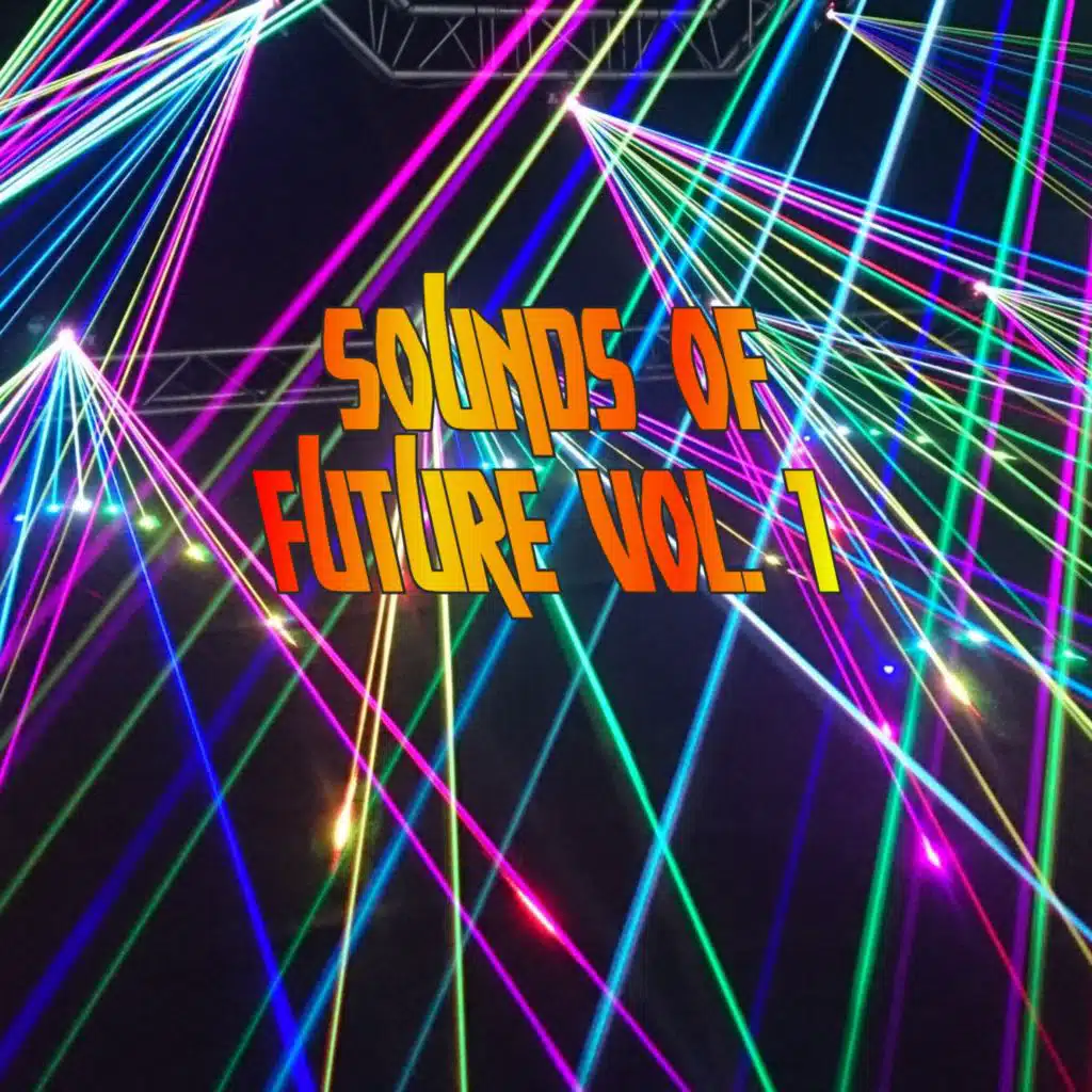 Sounds of Future, Vol. 1 (feat. Pippo Gallina)