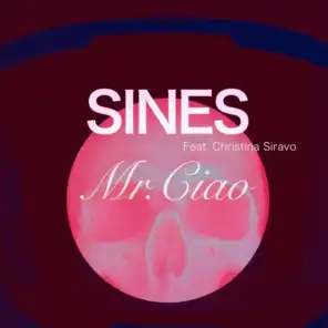 Mr. Ciao (feat. Christina Siravo)