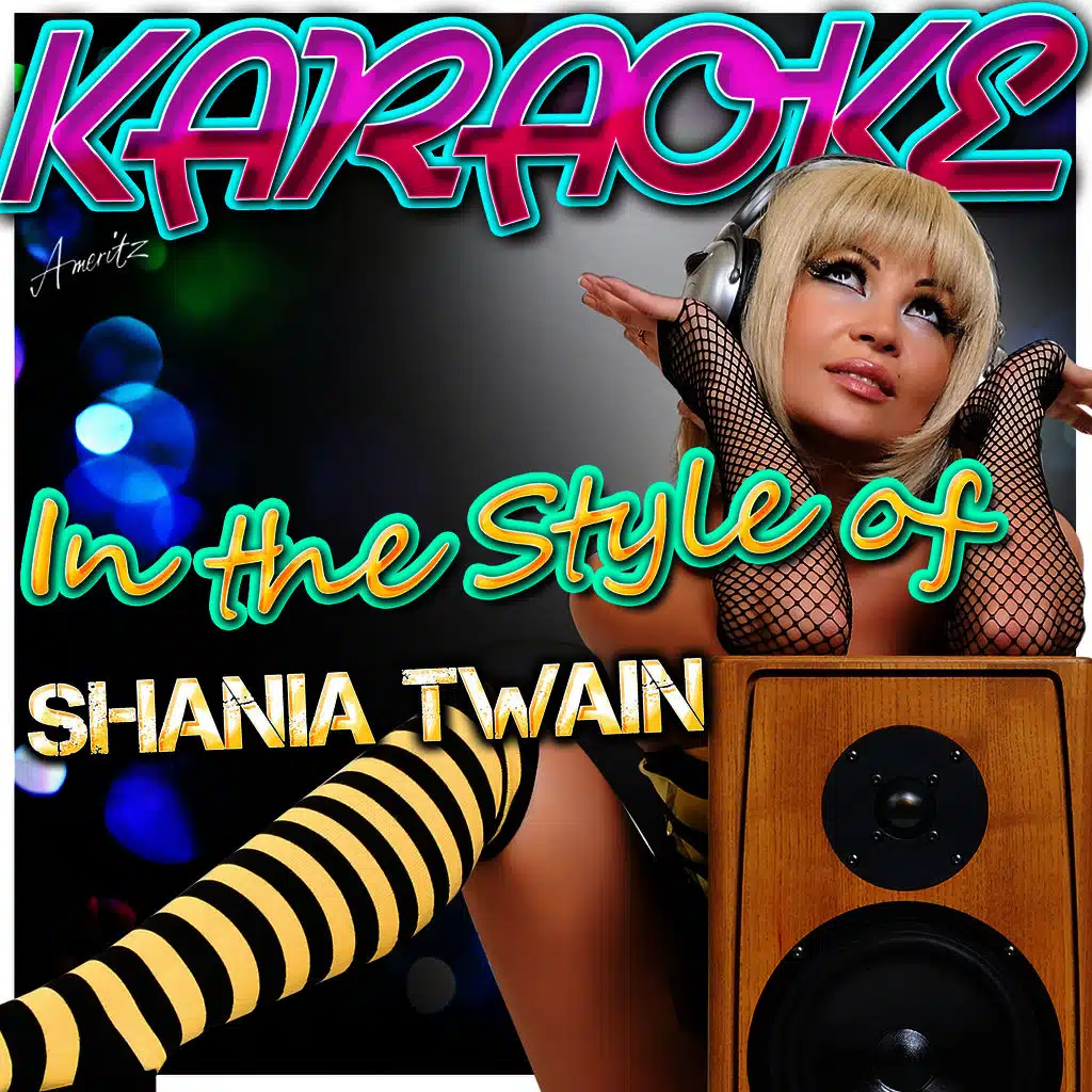 Karaoke (In the Style of Shania Twain)