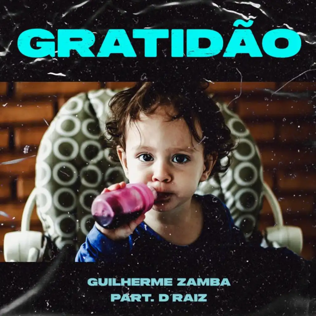 Gratidão (feat. D´raiz)