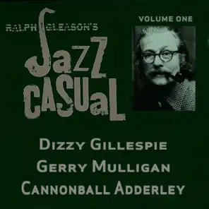 Ralph J. Gleason's Jazz Casual, Vol. 1