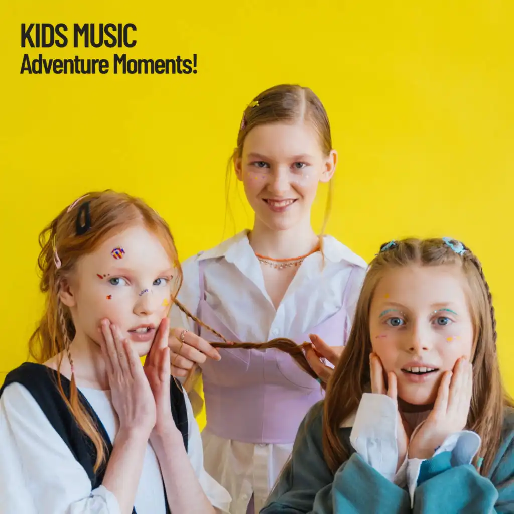 Kids Music: Adventure Moments!