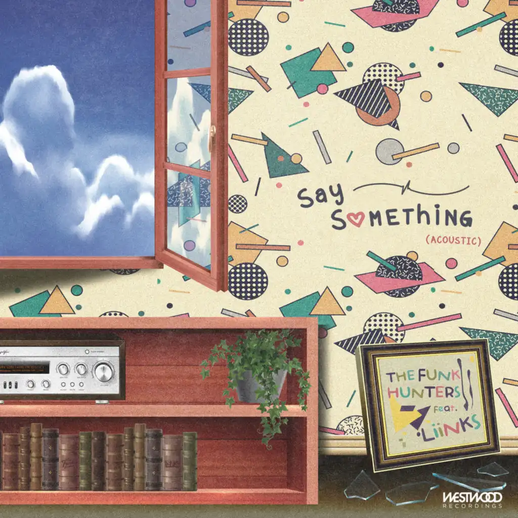 Say Something feat. LIINKS (Acoustic)