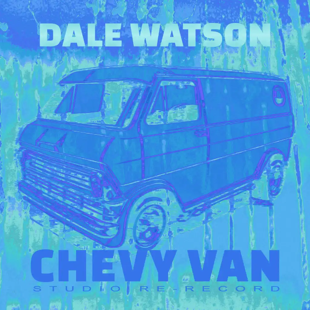 Chevy Van (Rerecorded)