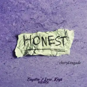 Honest (Zaydro / Low Keys Remix)