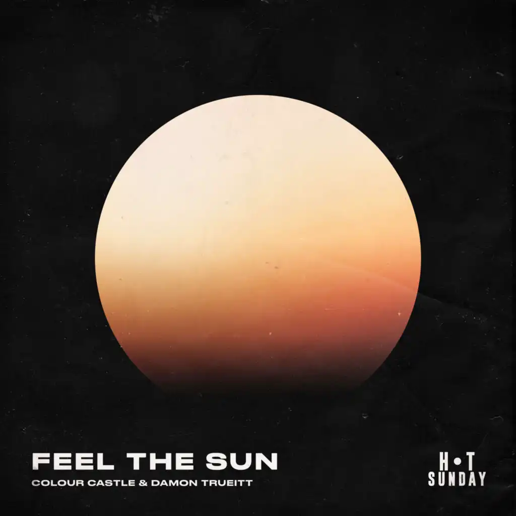Feel the Sun