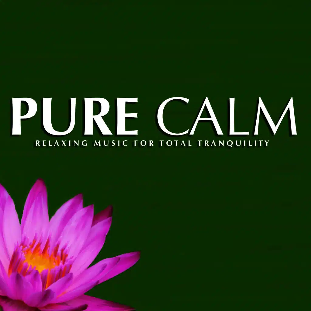 Pure Calm