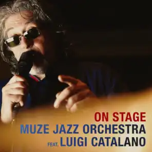 On Stage (feat. Luigi Catalano)