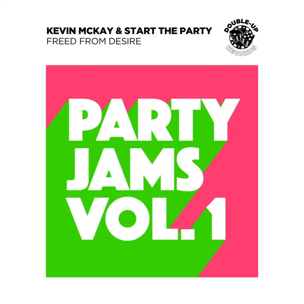 Kevin McKay & Start The Party
