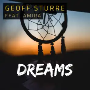 Dreams (feat. Amira) [Extended Mix]