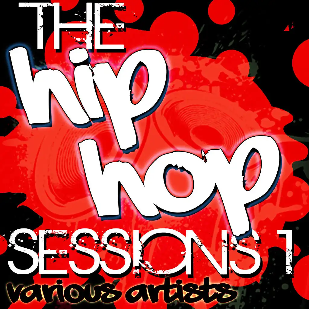 The Hip Hop Sessions 1