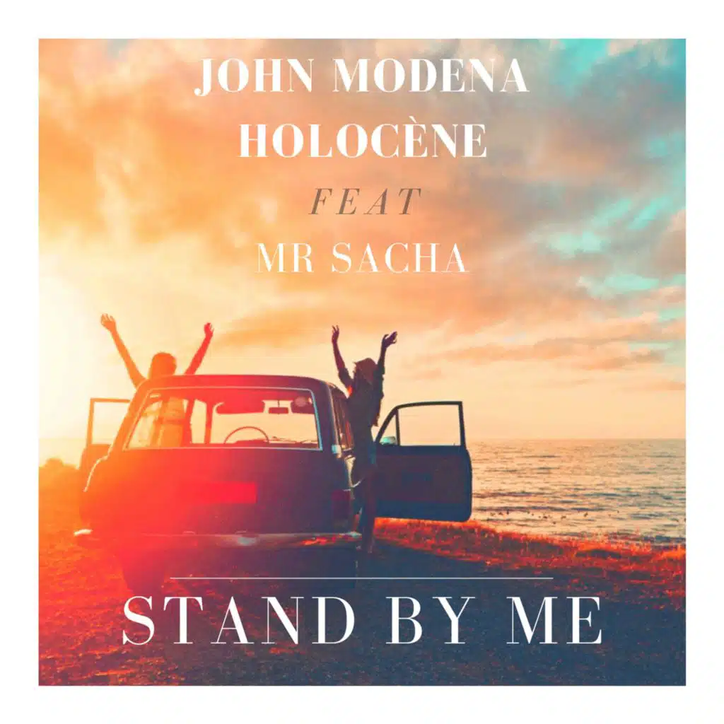 Holocène & John Modena