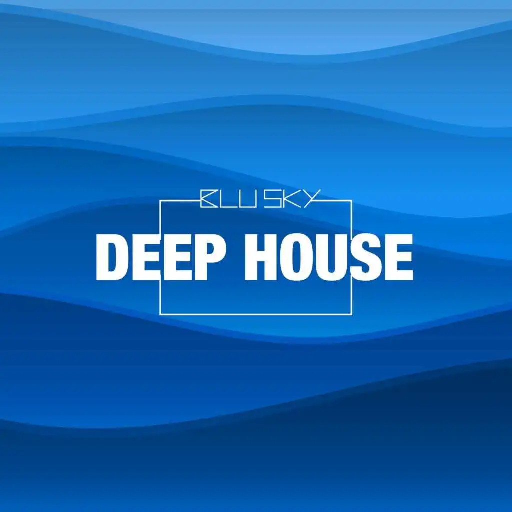 Blu Sky (Deep House)