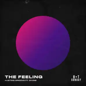 The Feeling (feat. Divine) [Leon Benesty Remix]