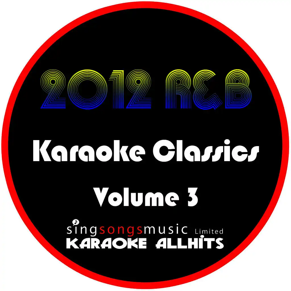 2012 R&B Karaoke Classics Volume 3