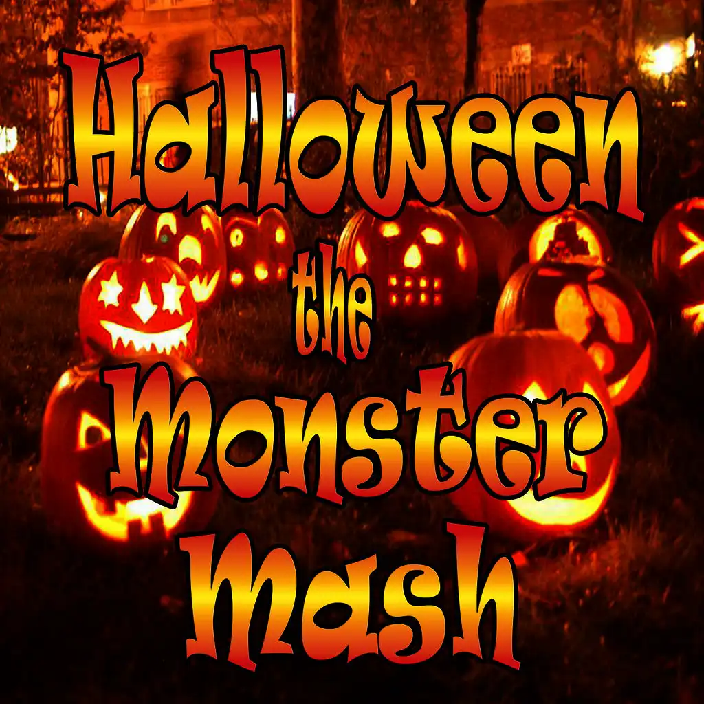 Halloween the Monster Mash