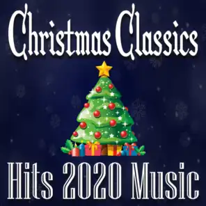 Christmas Classic Hits 2020 Music
