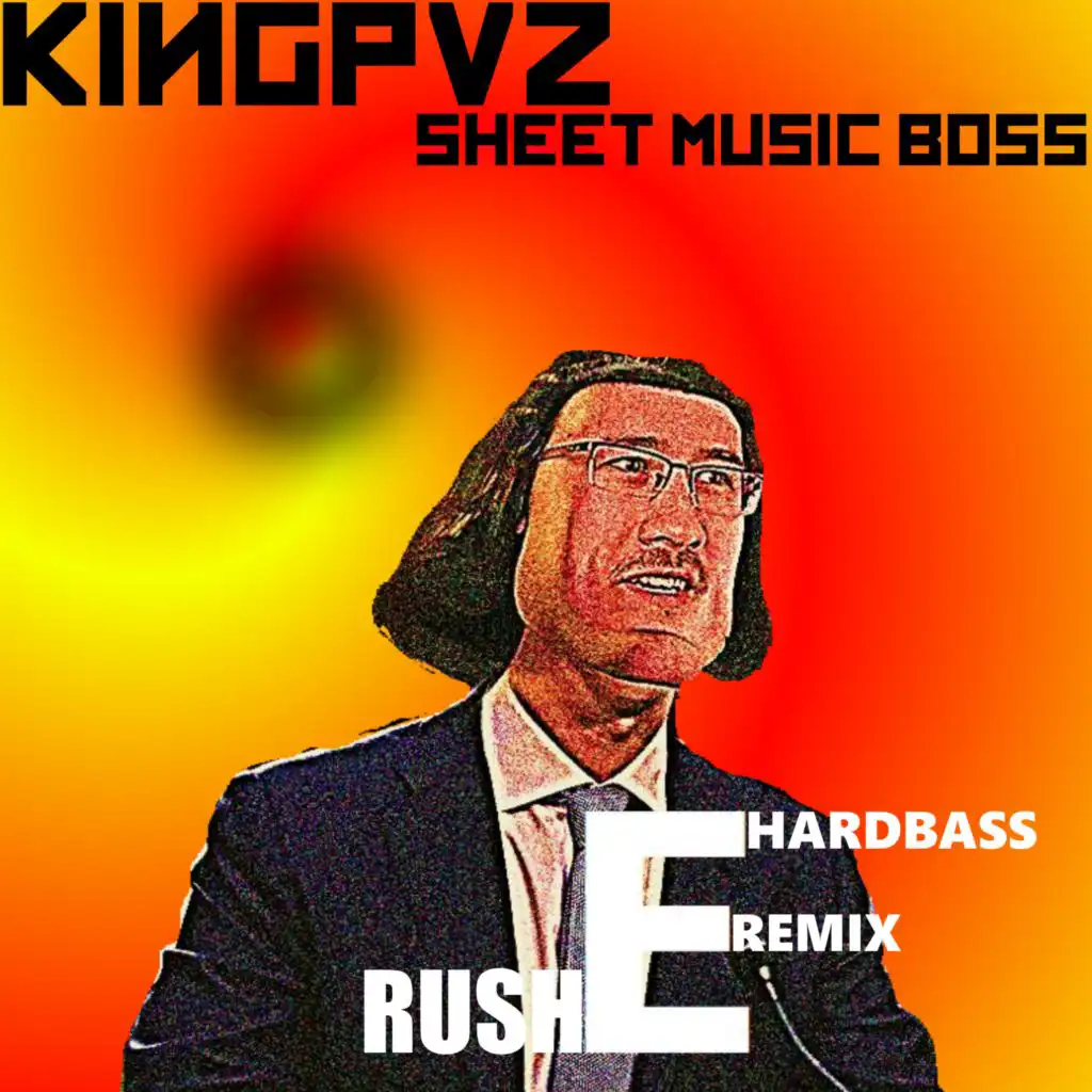 Rush E (Hardbass Remix)