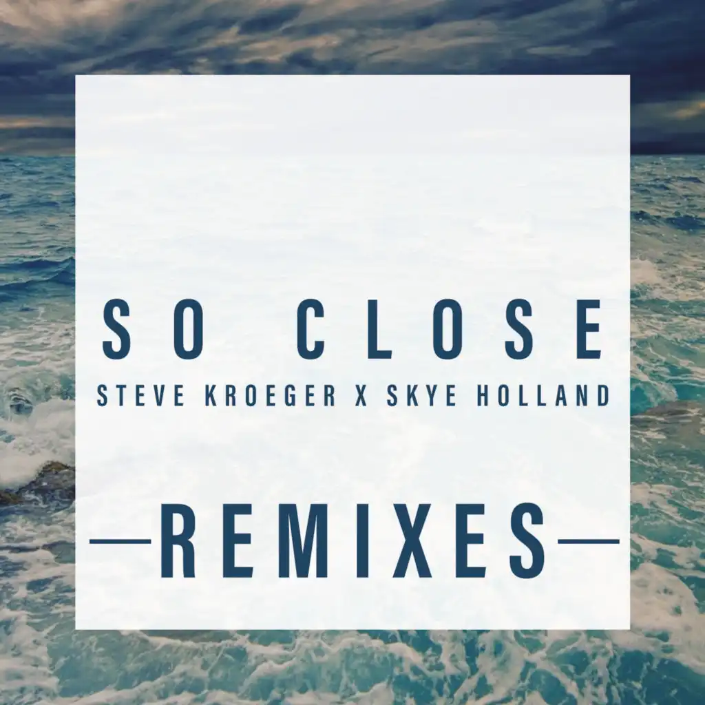 So Close (Dance Remix)