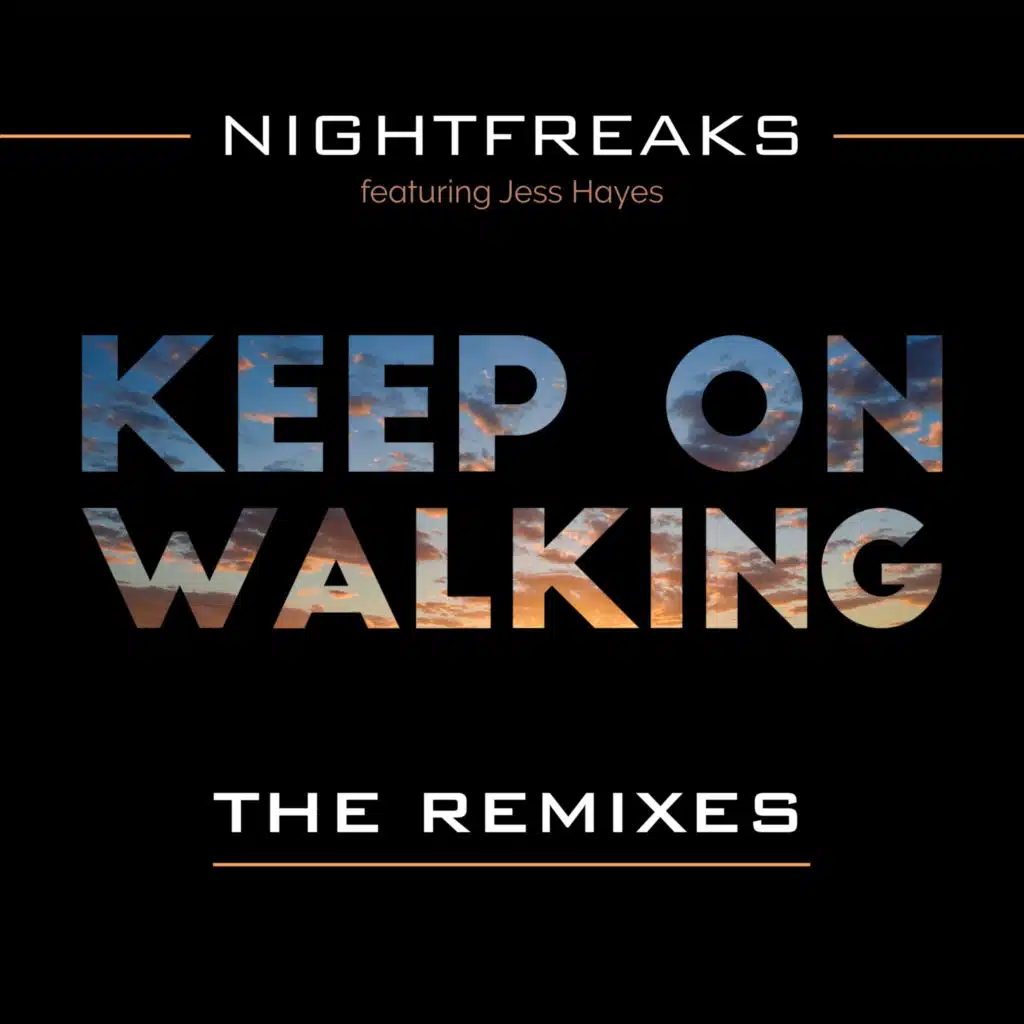 Keep on Walking (feat. Jess Hayes) [Around Us Remix]