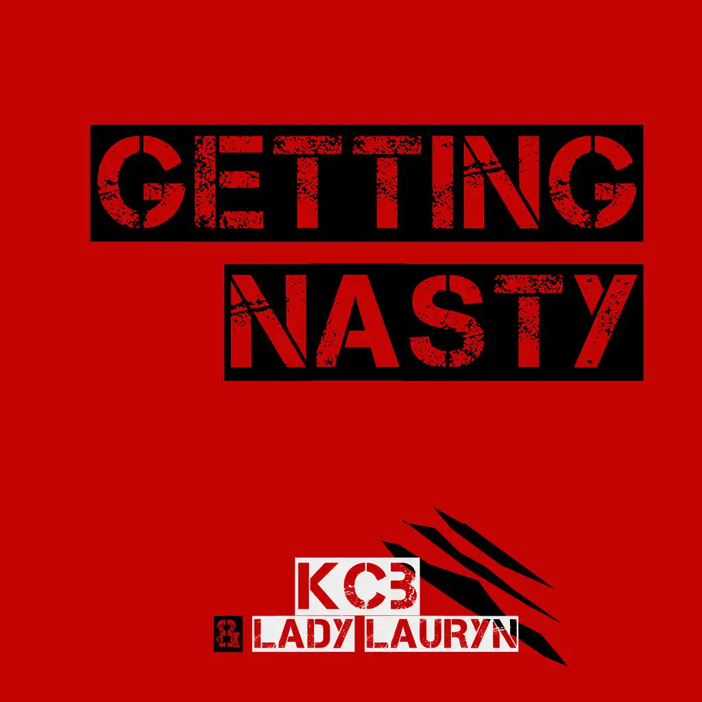 Getting Nasty (Kcb Mix)