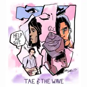 Tae & the Wave