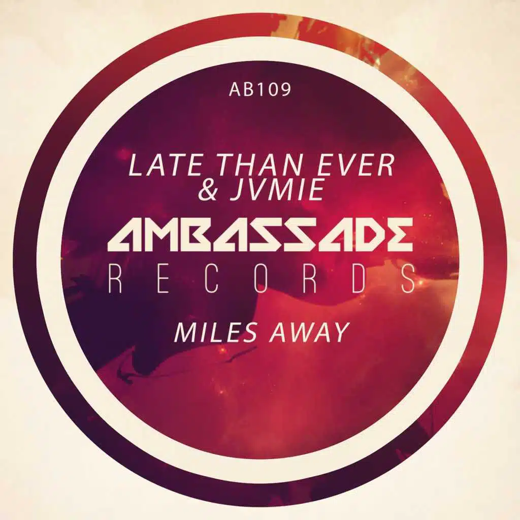 Miles Away