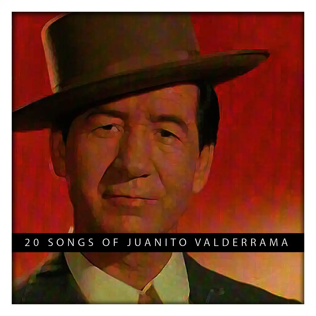 20 Songs of Juanito Valderrama